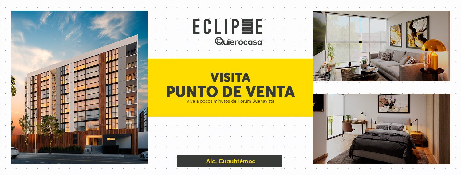 Quierocasa-eclipse-venta-de-departamentos-cdmx-1